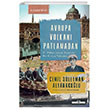 Avrupa Volkan Patlamadan Tima Tarih