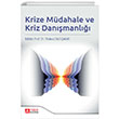 Krize Mdahale ve Kriz Danmanl Pegem Akademi Yaynclk