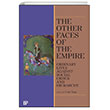 The Other Faces Of The Empire - Ordinary Lives Against Socal Order And Hierarchy (ngilizce) Yap Kredi Yaynlar