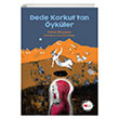 Dede Korkuttan ykler Can ocuk