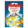 Hazreti Adem Peygamber Hikayeleri 1 Glce ocuk