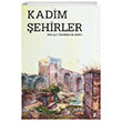 Kadim ehirler Okur Kitapl