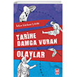 Tarihe Damga Vuran Olaylar Tima Yaynlar