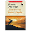 Cumhuriyetin Btn Sabahlar mge Yaynevi