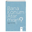 Bana Konum Atar msn? Trkiye Diyanet Vakf Yaynlar
