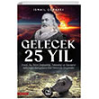 Gelecek 25 Yl naralt Yaynlar