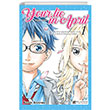Your Lie in April(Nisan Yalan) 1 Aklelen Kitaplar