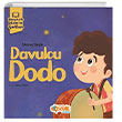 Hikayelerle slamn artlar Davulcu Dodo Siyer ocuk Yaynlar