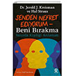 Senden Nefret Ediyorum Beni Brakma Snrda Kiilii Anlamak Nova Kitap