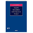 Resmi Belgede Sahtecilik Suu Sekin Yaynlar