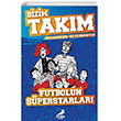 Futbolun Sperstarlar Bizim Takm Erdem ocuk