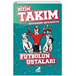Futbolun Ustalar Bizim Takm Erdem ocuk