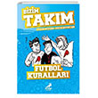 Futbol Kurallar Bizim Takm Erdem ocuk
