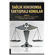 Salk Hukukunda Tartmal Konular Akademisyen Kitabevi