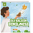 l Baln Dirilmesi Siyer ocuk Yaynlar