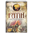 Muhteem Fatih Sultan Mehmed Yavuz Bahadrolu Ensar Neriyat