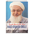 Hizmete Adanm Bir mr Hac Osman Erilli Ensar Neriyat