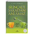 Bilinalt akadan Anlamaz Ensar Neriyat