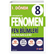 8. Snf Fen Bilimleri 1.Dnem Denemeleri Fenomen Yaynlar