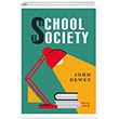The School and Society Krmz Ada Yaynlar