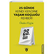 25. Gn 25 Gnde Kendi Kendine Yaam Koluu Rehberlii Dorlion Yaynevi