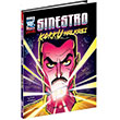 DC Sper Villains Snestro Korku Halkas Beta Kids