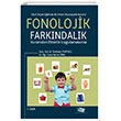 Okul ncesi Eitimde Bir Erken Okuryazarlk Becerisi Fonolojik Farkndalk An Yaynclk