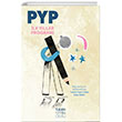PYP lk Yllar Program Tudem Yayn