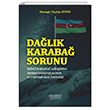 Dalk Karaba Sorunu Astana Yaynlar