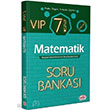 7. Snf VIP Matematik Soru Bankas Editr Yaynevi
