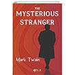 The Mysterious Stranger Fark Yaynlar