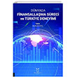 Dnyada Finansallama Sreci ve Trkiye Deneyimi Akademisyen Kitabevi
