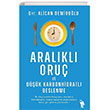 Aralkl Oru ve Dk Karbonhidratl Beslenme Nemesis Kitap