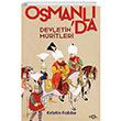 Devletin Mritleri Osmanl Dnyasnda Din ve Devlet nas Fol Kitap