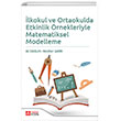lkokul ve Ortaokulda Etkinlik rnekleriyle Matematiksel Modelleme Pegem Akademi Yaynclk
