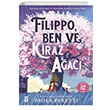 Filippo, Ben ve Kiraz Aac Gen Tima