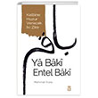 Ya Baki Entel Baki Timaş Yayınları