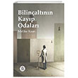 Bilinaltnn Kayp Odalar Elpis Yaynlar
