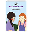 Kiraz Kpeli Kzlar teki Yaynevi