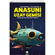 Anasuni Uzay Gemisi Eksik Para Yaynlar