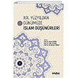 XIX. Yzyldan Gnmze slam Dnrleri Cilt 2 Divan Kitap