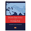 Demir pek Yolu ve Trkiye Nobel Bilimsel Eserler