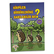 Kirpiler Birbirlerine Sarlabilir Mi? Eiten Kitap