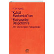 Kutsal Mazlumluktan Makyavelist Despotizme letiim Yaynevi