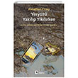 Yeryz Yaklp Yklrken Dijital adan Kapitalizm Sonras Dnyaya Metis Yaynlar