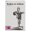 Beden ve Anlam Vakfbank Kltr Yaynlar