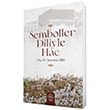 Semboller Diliyle Hac Nuhbe Yaynevi