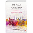 ki Kalp  Kitap stanbulda Karma Evlilikler Phoenix Yaynevi