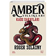 Kaos Saraylar Amber Yllklar 5 thaki Yaynlar