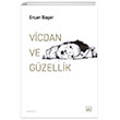 Vicdan ve Gzellik thaki Yaynlar